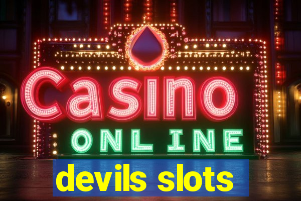 devils slots