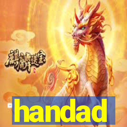 handad