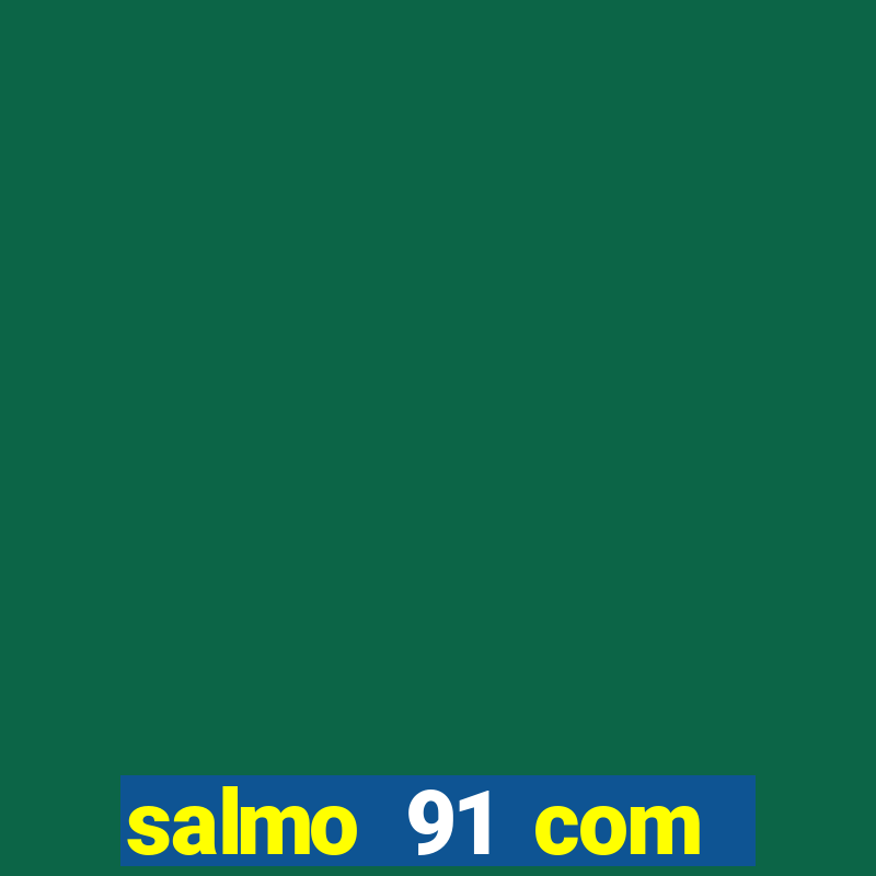 salmo 91 com vanessa santos