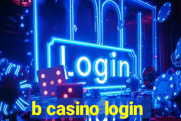 b casino login