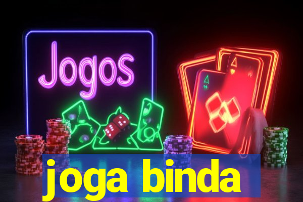 joga binda