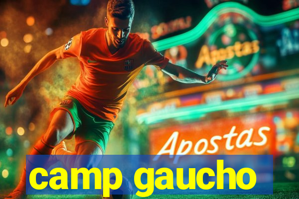 camp gaucho