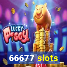 66677 slots