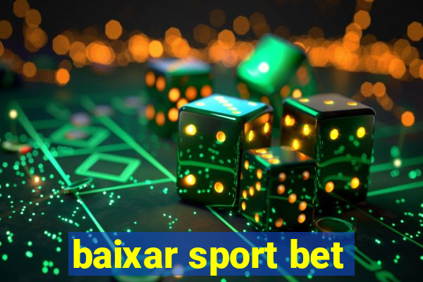 baixar sport bet