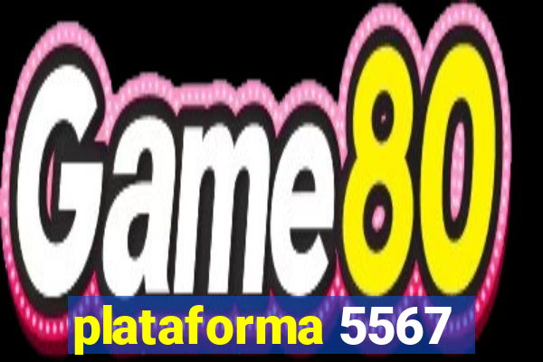 plataforma 5567