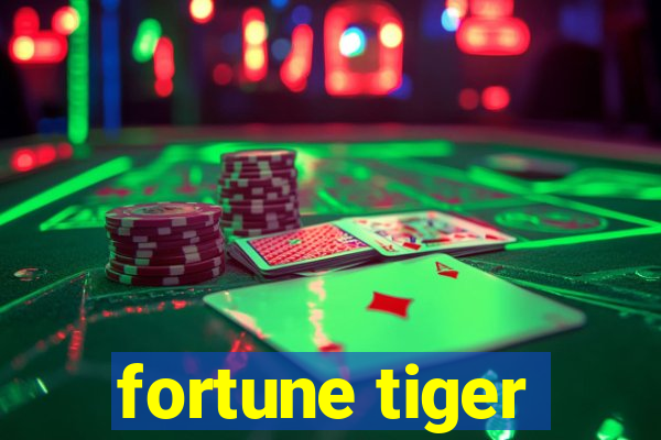 fortune tiger