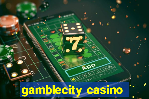 gamblecity casino