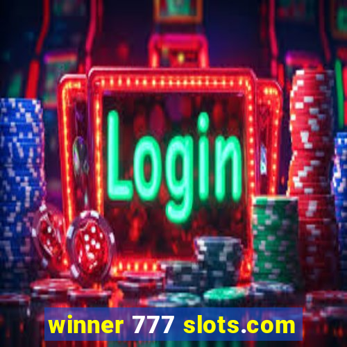 winner 777 slots.com