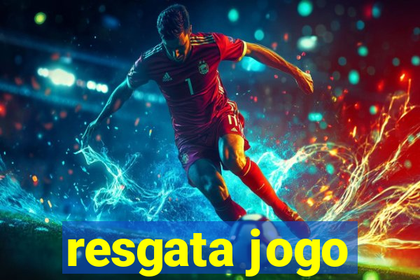 resgata jogo