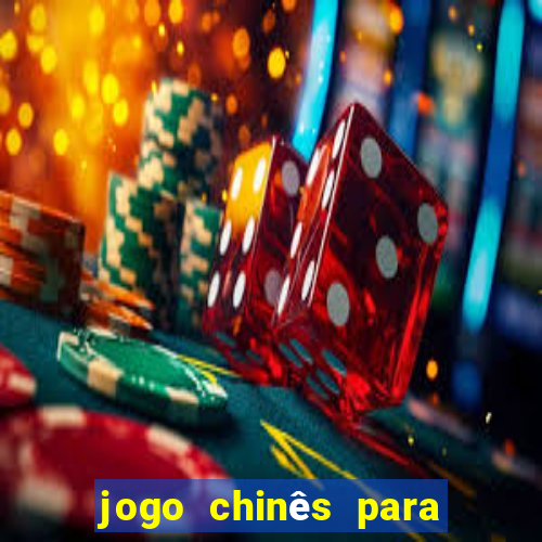 jogo chinês para ganhar dinheiro