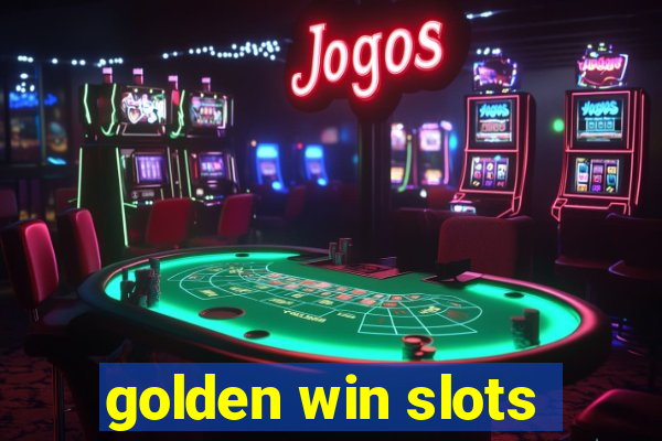 golden win slots