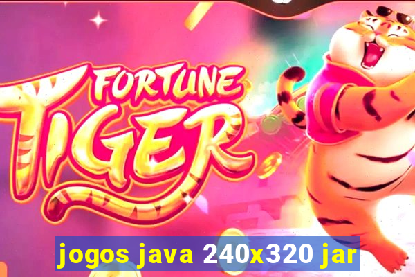 jogos java 240x320 jar