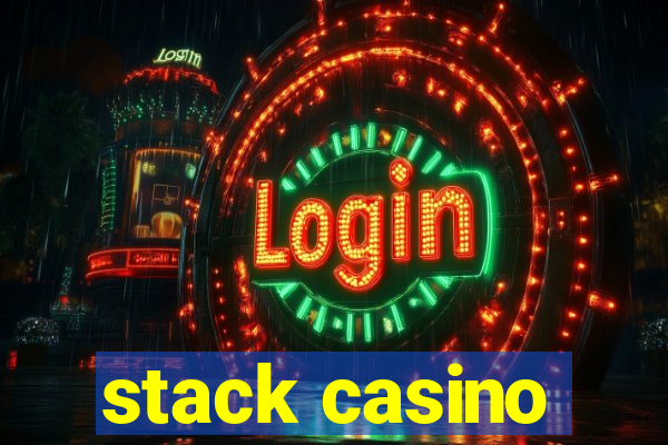 stack casino