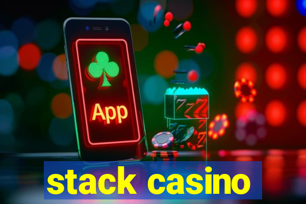 stack casino