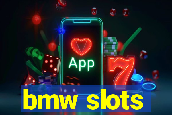 bmw slots