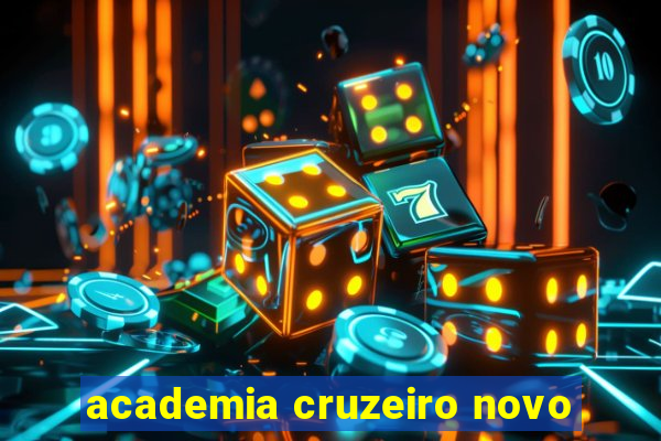 academia cruzeiro novo