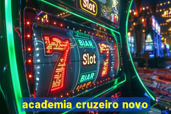 academia cruzeiro novo