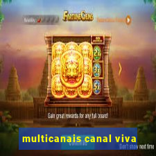 multicanais canal viva