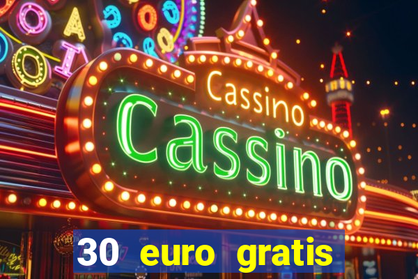 30 euro gratis casino bonus