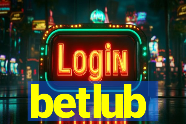 betlub