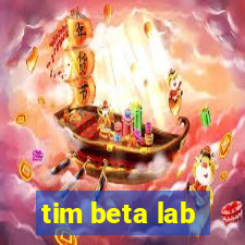 tim beta lab