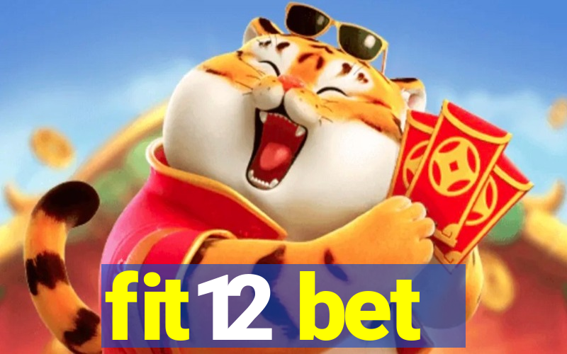 fit12 bet