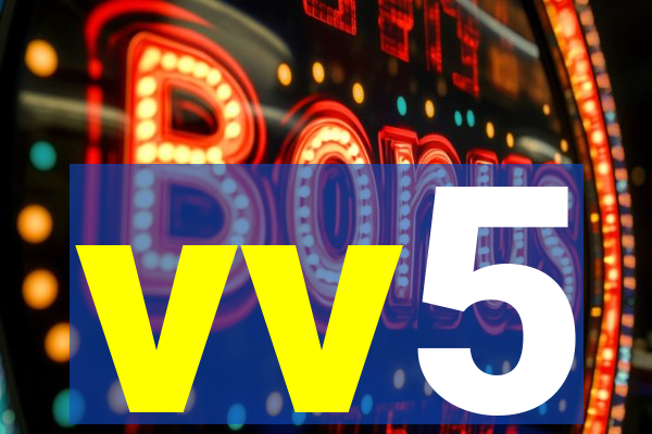 vv5