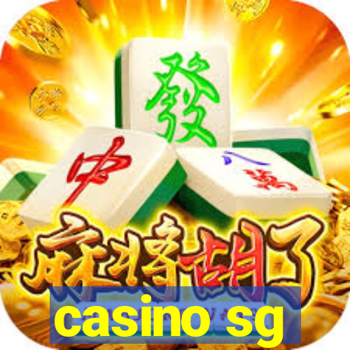 casino sg