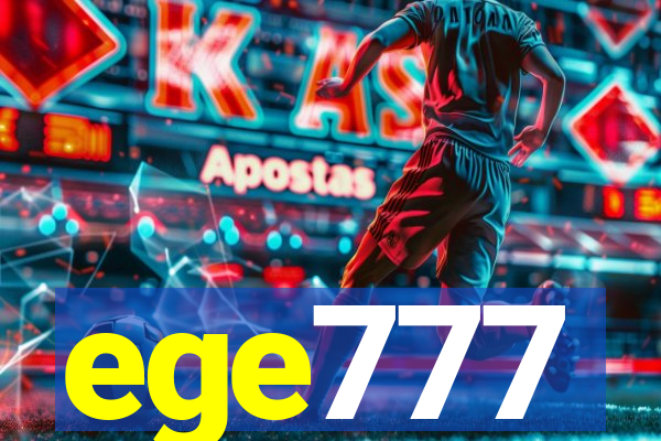 ege777