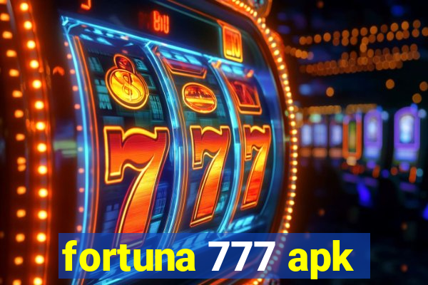 fortuna 777 apk