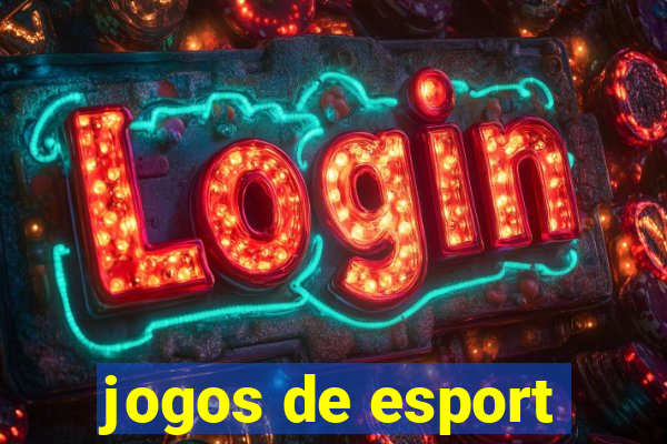 jogos de esport