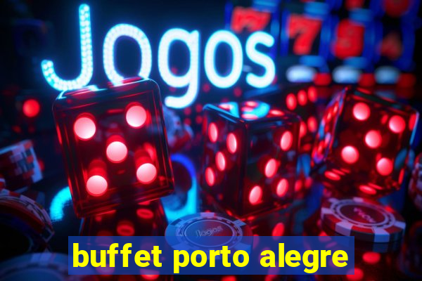 buffet porto alegre