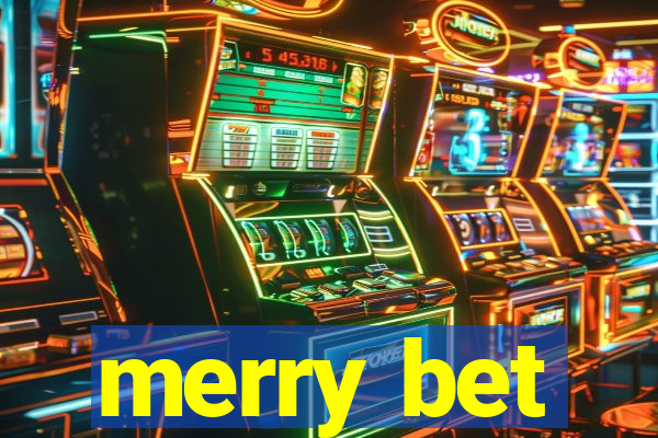 merry bet