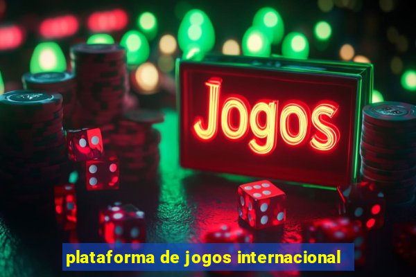 plataforma de jogos internacional