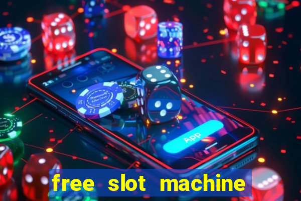 free slot machine play no download