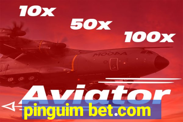 pinguim bet.com