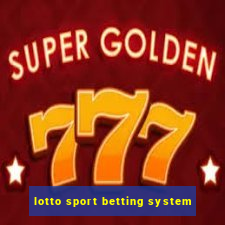 lotto sport betting system