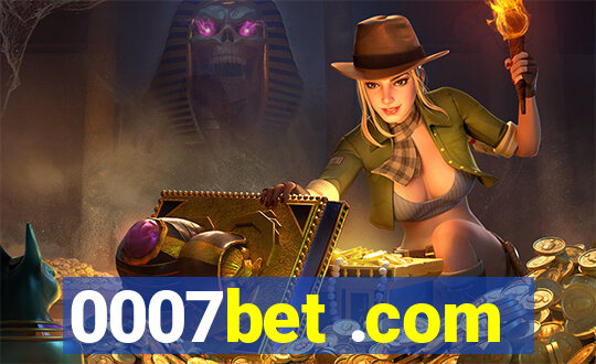 0007bet .com