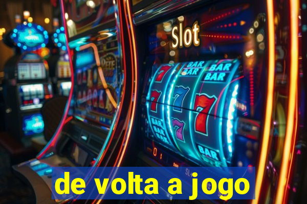 de volta a jogo