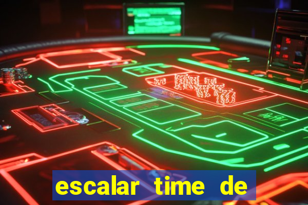 escalar time de futebol online