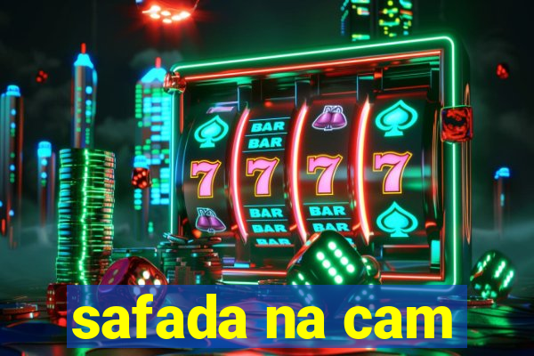 safada na cam