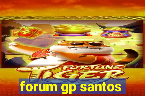 forum gp santos