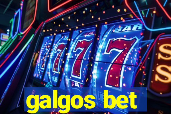 galgos bet