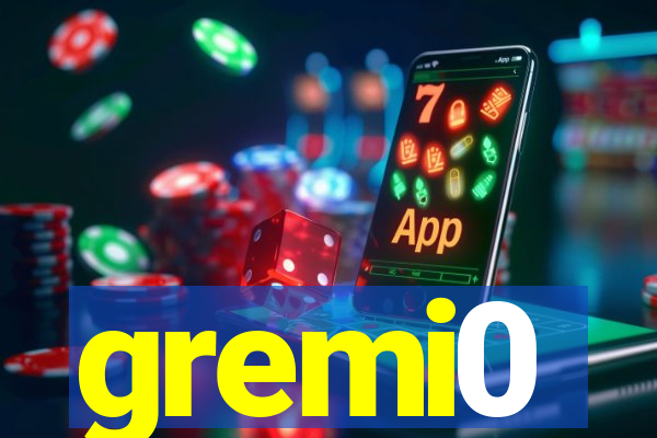 gremi0