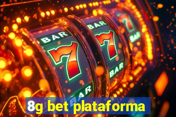 8g bet plataforma