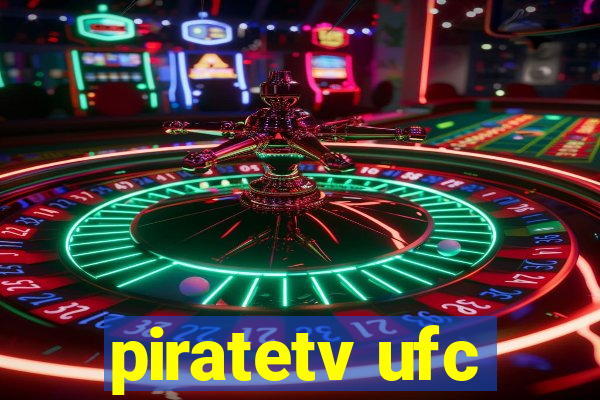 piratetv ufc