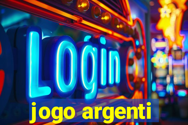 jogo argenti