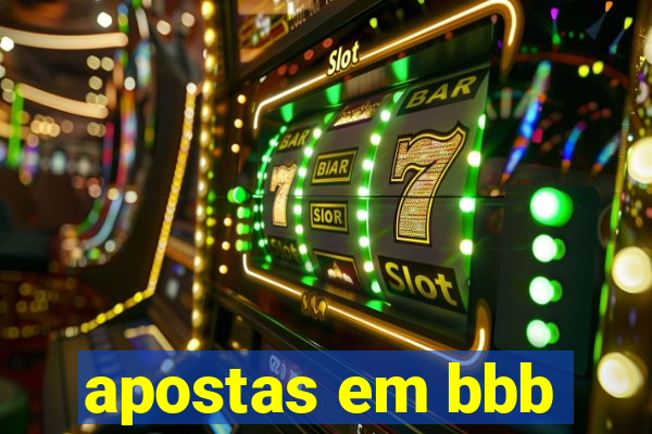 apostas em bbb