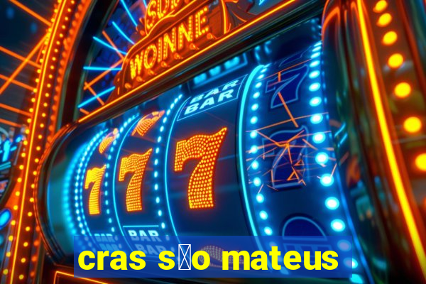 cras s茫o mateus