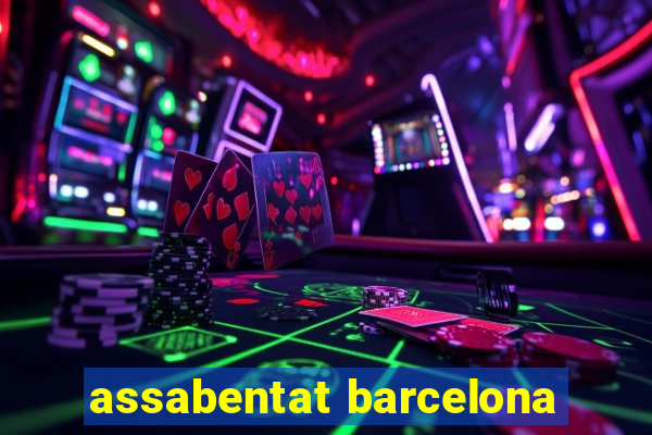 assabentat barcelona